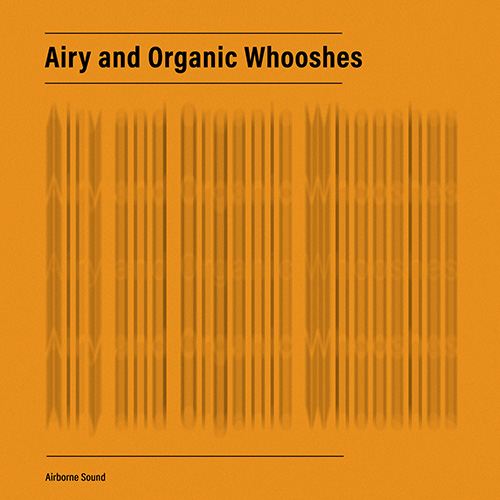 Airy and Organic Whooshes album cover