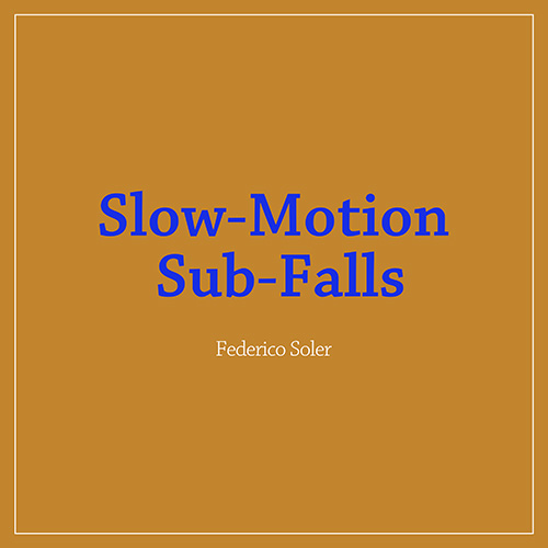 Slow-Motion Sub-Falls album cover