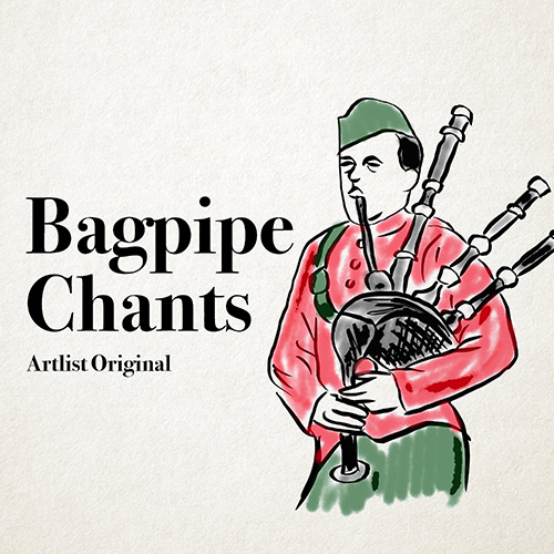 Bagpipe Chants album cover