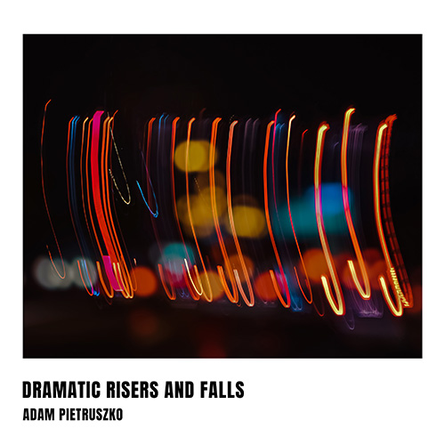 Dramatic Risers and Falls album cover
