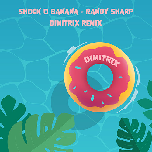 Shock O Banana - Dimitrix Remix album cover