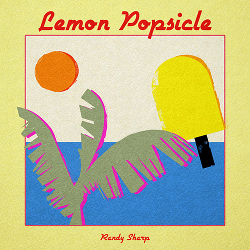 Lemon Popsicle album cover