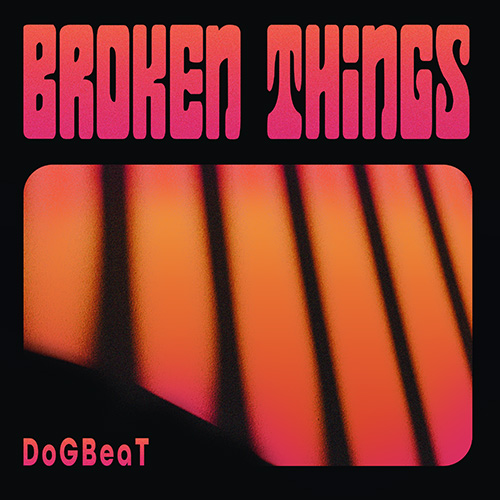 Broken Things album cover