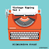 Vintage Typing Vol 1 album cover