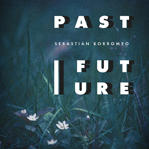 Past Future album cover